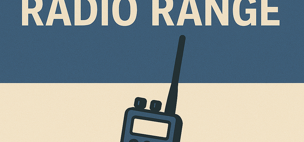 How to Boost Your Two-Way Radio Range (Without Breaking the Law)